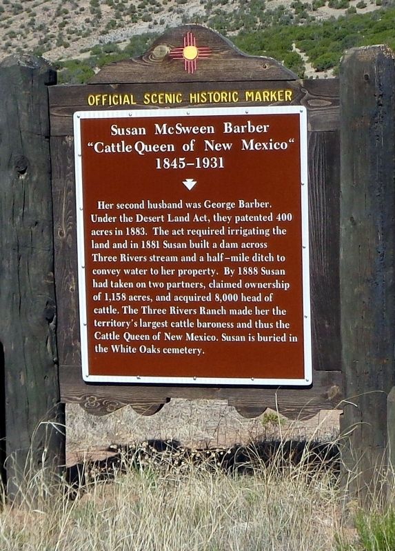 Susan McSween Barber “Cattle Queen of New Mexico” 1845-1931 Marker image. Click for full size.