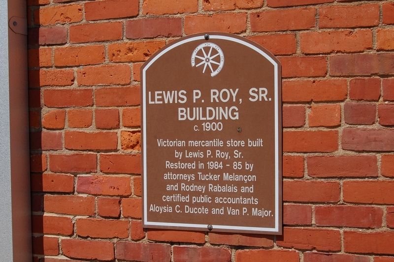 Lewis P. Roy, Sr. Building Marker image. Click for full size.