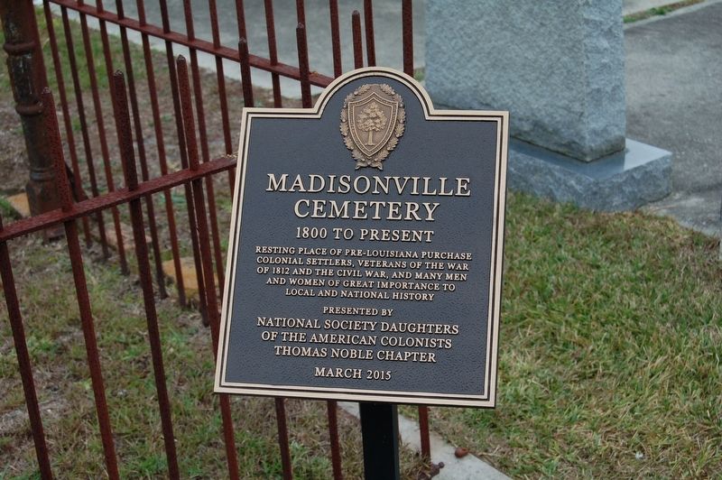 Madisonville Cemetery Marker. Click for full size. Madisonville Cemetery Marker image. Click for full size.