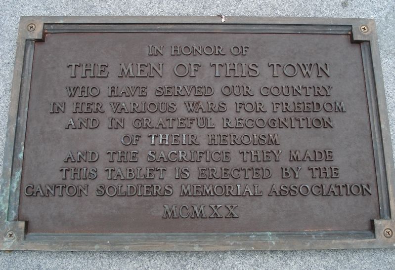 Canton Soldiers Memorial Marker. Click for full size. Canton Soldiers Memorial Marker image. Click for full size.