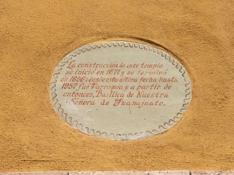 The Basilica of Our Lady of Guanajuato Marker image. Click for full size.