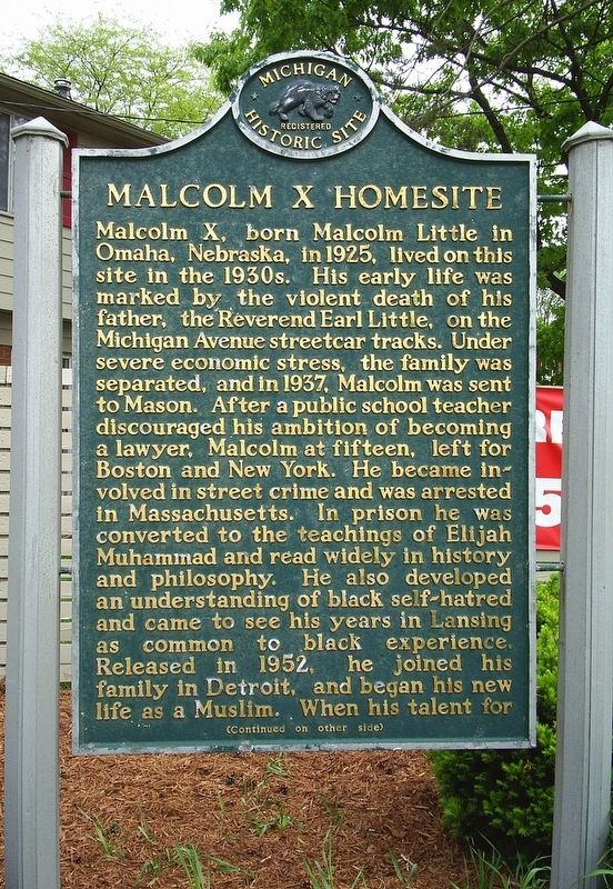 Malcolm X Homesite Marker. Click for full size. Malcolm X Homesite Marker image. Click for full size.