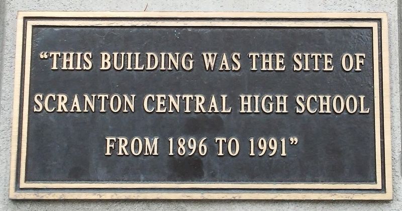 Scranton Central High School Marker image. Click for full size.