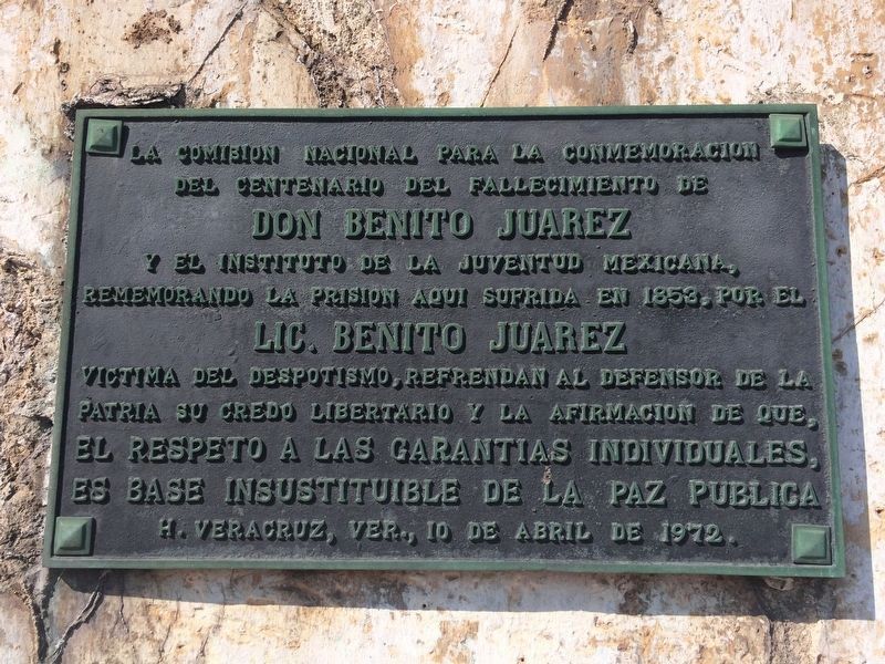 Benito Jurez in Prison in San Juan de Ula Marker image. Click for full size.