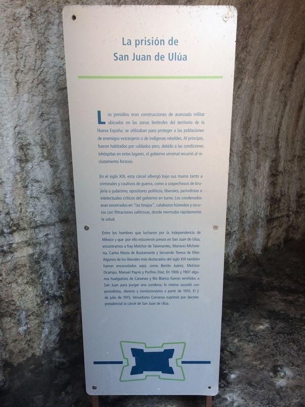 The Prison of San Juan de Ulúa Marker. Click for full size. The Prison of San Juan de Ulúa Marker image. Click for full size.
