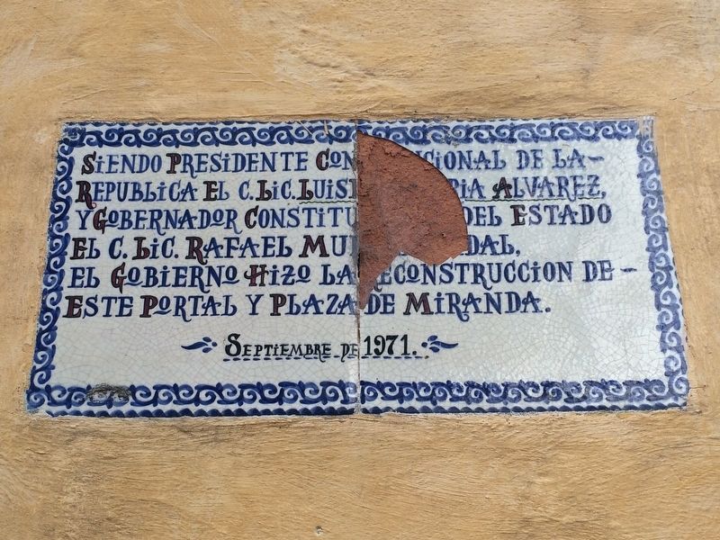 An additional marker on the 1971 restoration of the Portal de Miranda image. Click for full size.