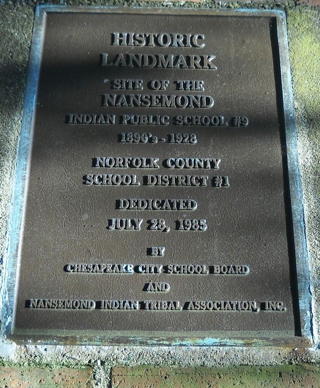 Site of the Nansemond Indian Public School #9 Landmark. Click for full size. Site of the Nansemond Indian Public School #9 Landmark image. Click for full size.