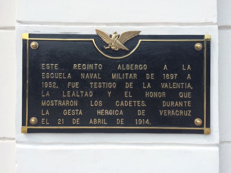 The Mexican Naval Academy Marker image. Click for full size.