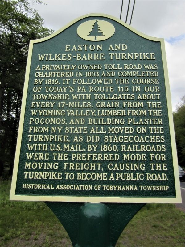 Easton and Wilkes-Barre Turnpike Marker image. Click for full size.