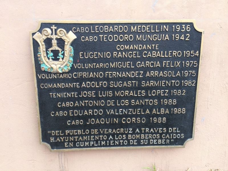 An additional nearby marker to fallen firefighters from Veracruz image. Click for full size.