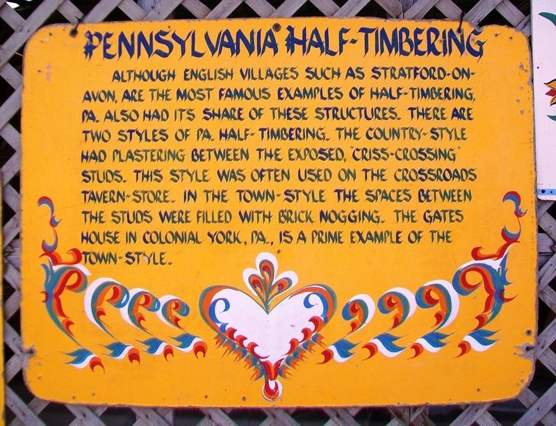 Pennsylvania Half-Timbering Marker. Click for full size. Pennsylvania Half-Timbering Marker image. Click for full size.
