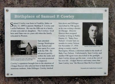 The Birthplace of Samuel P. Cowley Marker image. Click for full size.