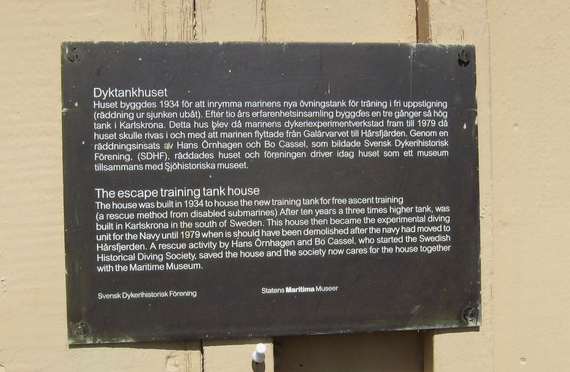 Dytankhuset / The escape training tank house Marker. Click for full size. Dytankhuset / The escape training tank house Marker image. Click for full size.
