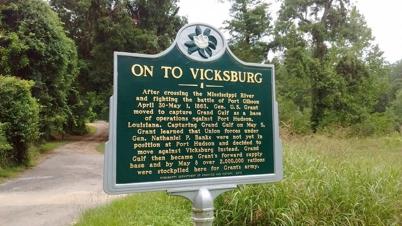 On to Vicksburg Marker. Click for full size. On to Vicksburg Marker image. Click for full size.