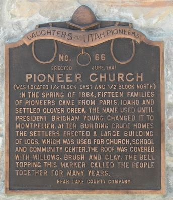 Pioneer Church Marker. Click for full size. Pioneer Church Marker image. Click for full size.