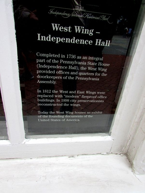West Wing - Independence Hall Marker. Click for full size. West Wing - Independence Hall Marker image. Click for full size.