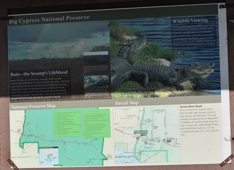 Big Cypress National Preserve Marker. Click for full size. Big Cypress National Preserve Marker image. Click for full size.