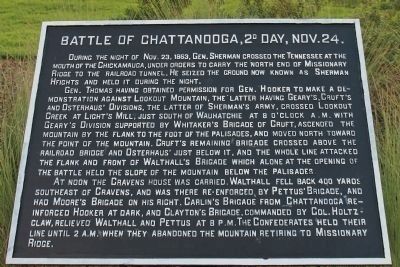 Battle of Chattanooga, 2d Day, Nov. 24 Marker. Click for full size. Battle of Chattanooga, 2d Day, Nov. 24 Marker image. Click for full size.