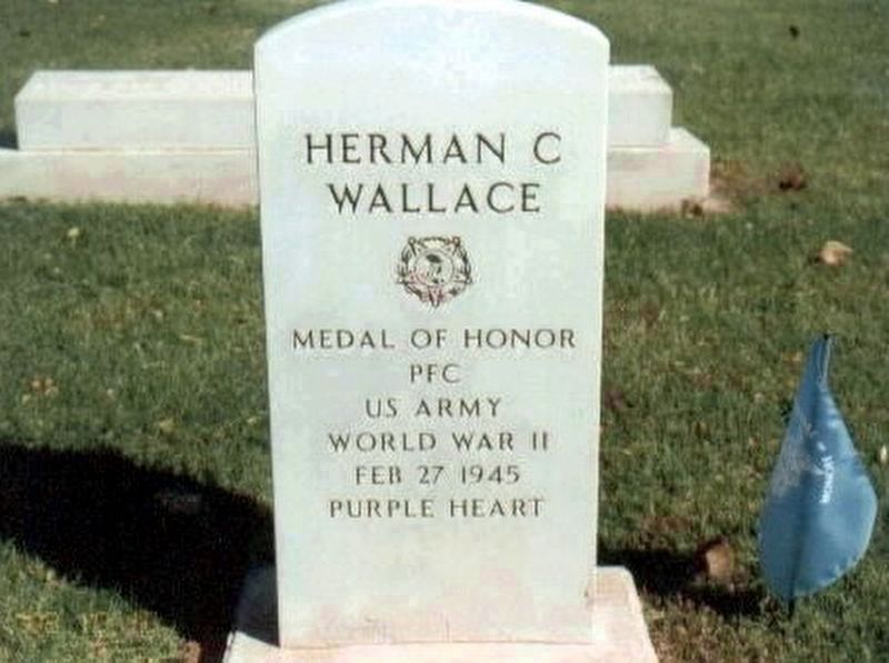 PFC. Herman C. Wallace-World War II Congressional Medal of Honor Recipient-grave marker image. Click for full size.