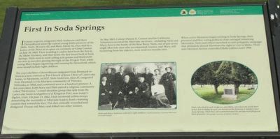 First In Soda Springs Marker image. Click for full size.