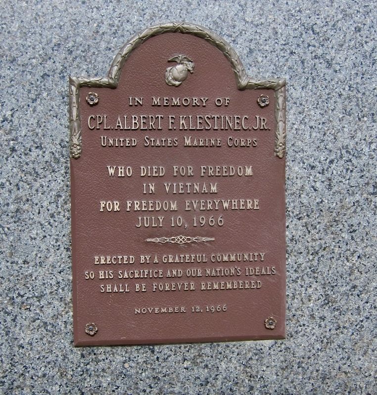 Cpl. Albert F. Klestinec, Jr. Marker. Click for full size. Cpl. Albert F. Klestinec, Jr. Marker image. Click for full size.