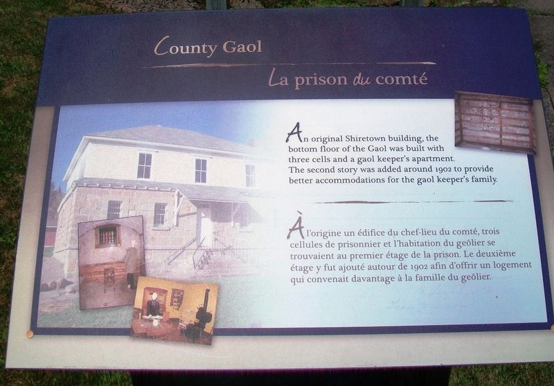 County Gaol / <i>La</i> prison <i>du</i> comt Marker image. Click for full size.