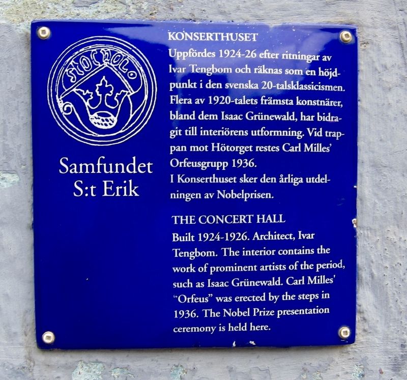 Konserthuset / The Concert Hall Marker. Click for full size. Konserthuset / The Concert Hall Marker image. Click for full size.