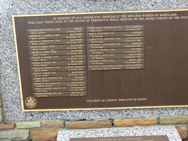Memorial to All Marylanders who lost lives to Terrorists Marker. Click for full size. Memorial to All Marylanders who lost lives to Terrorists Marker image. Click for full size.