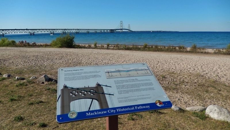 Building Mighty Mac Marker (<b><i>wide view with Mackinac bridge in background</b></i>). Click for full size. Building Mighty Mac Marker (<b><i>wide view with Mackinac bridge in background</b></i>) image. Click for full size.