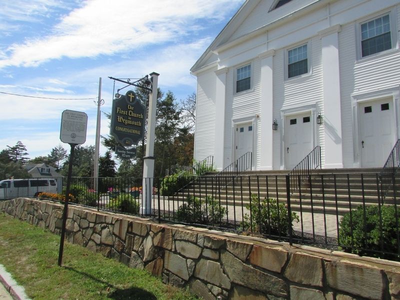 The First Church in Weymouth Marker. Click for full size. The First Church in Weymouth Marker image. Click for full size.