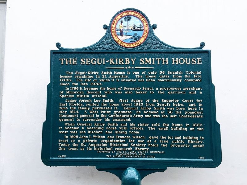 Segui-Kirby Smith House Marker. Click for full size. Segui-Kirby Smith House Marker image. Click for full size.