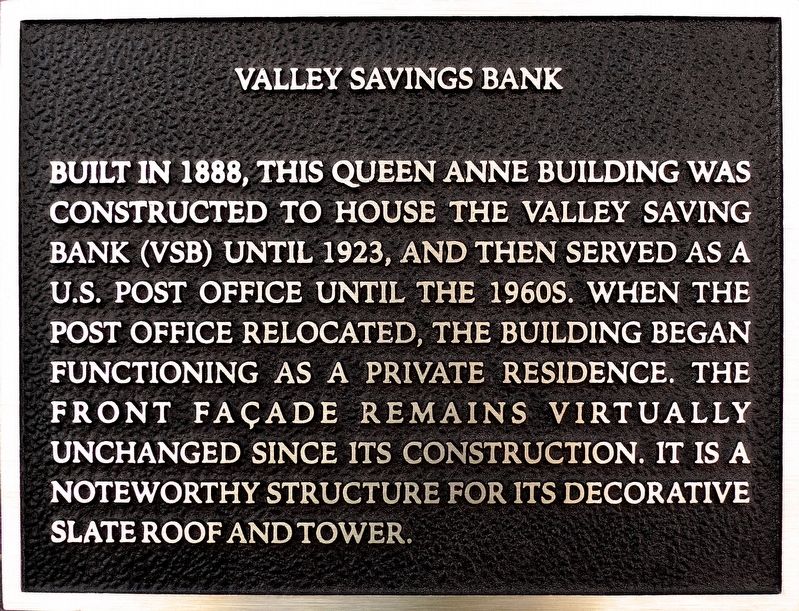 Valley Savings Bank Marker. Click for full size. Valley Savings Bank Marker image. Click for full size.