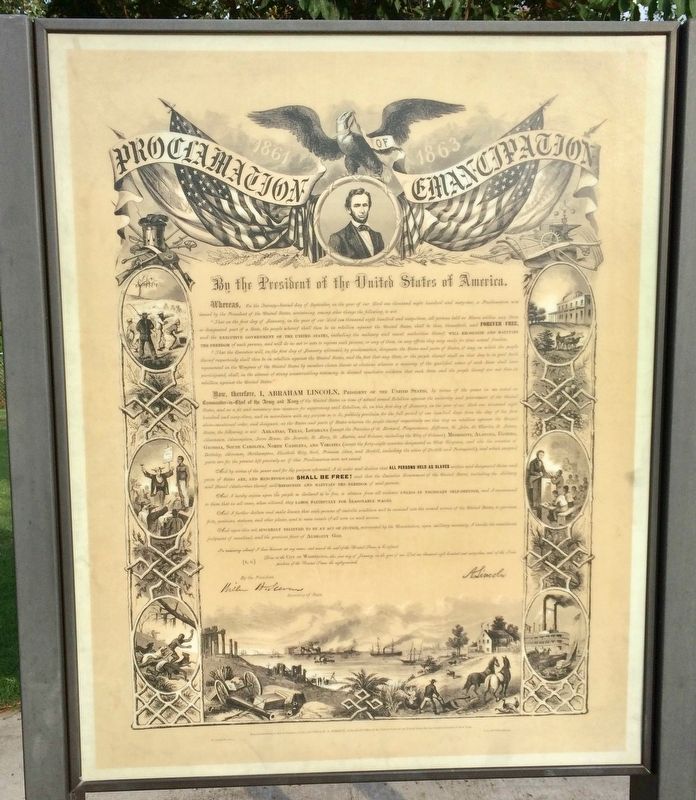 Copy of the Emancipation Proclamation, next to this interpretive marker.. Click for full size. Copy of the Emancipation Proclamation, next to this interpretive marker. image. Click for full size.