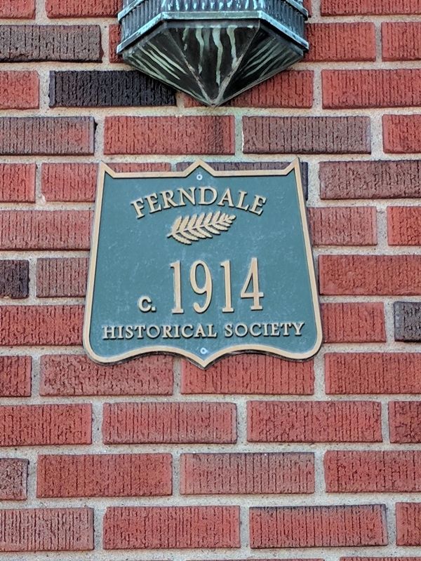 Ferndale Historical Society Plaque image. Click for full size.
