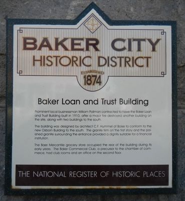 Baker Loan and Trust Building Marker. Click for full size. Baker Loan and Trust Building Marker image. Click for full size.