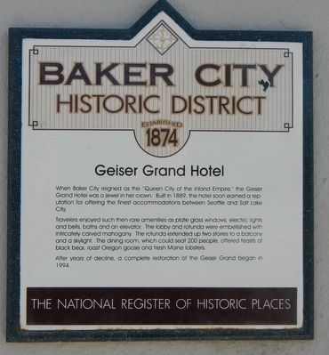 Geiser Grand Hotel Marker. Click for full size. Geiser Grand Hotel Marker image. Click for full size.