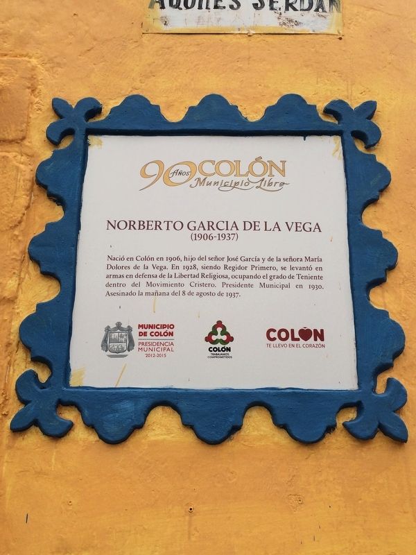 Norberto García de la Vega Marker. Click for full size. Norberto García de la Vega Marker image. Click for full size.