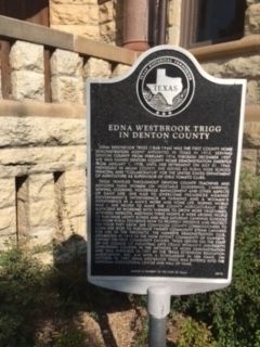 Edna Westbrook Trigg in Denton County Marker image. Click for full size.