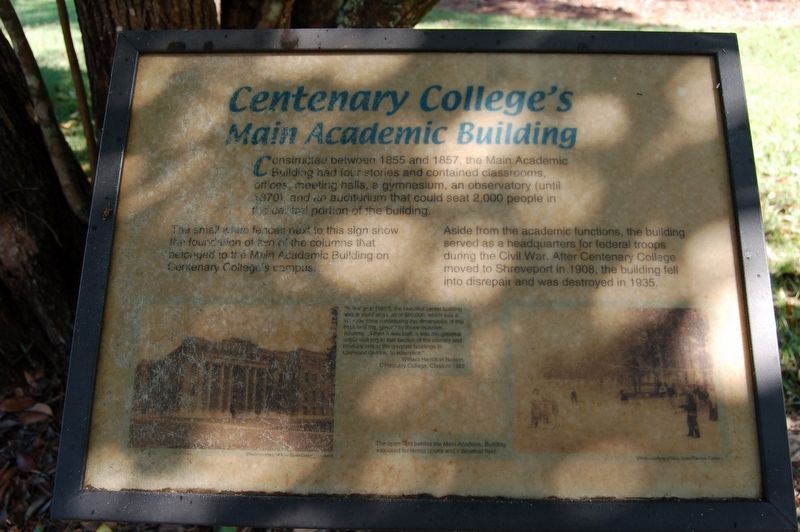 Centenary College's Main Academic Building Marker image. Click for full size.