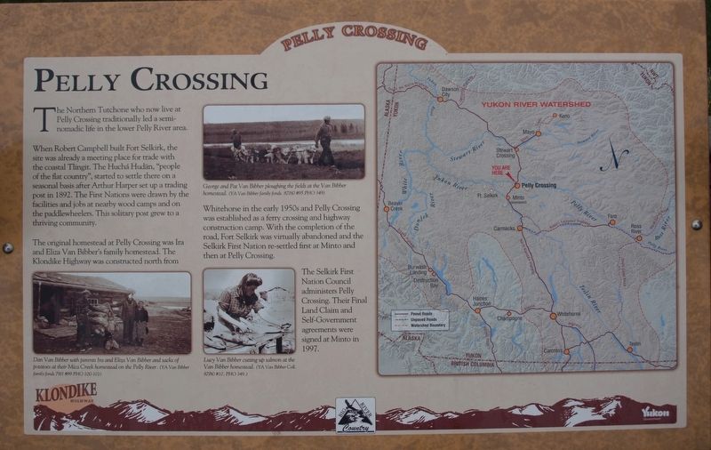 Pelly Crossing Marker image. Click for full size.
