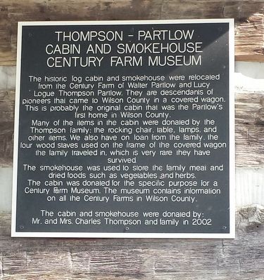 Thompson-Partlow Cabin and Smokehouse Marker image. Click for full size.