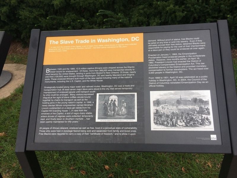 The Slave Trade in Washington, DC Marker. Click for full size. The Slave Trade in Washington, DC Marker image. Click for full size.