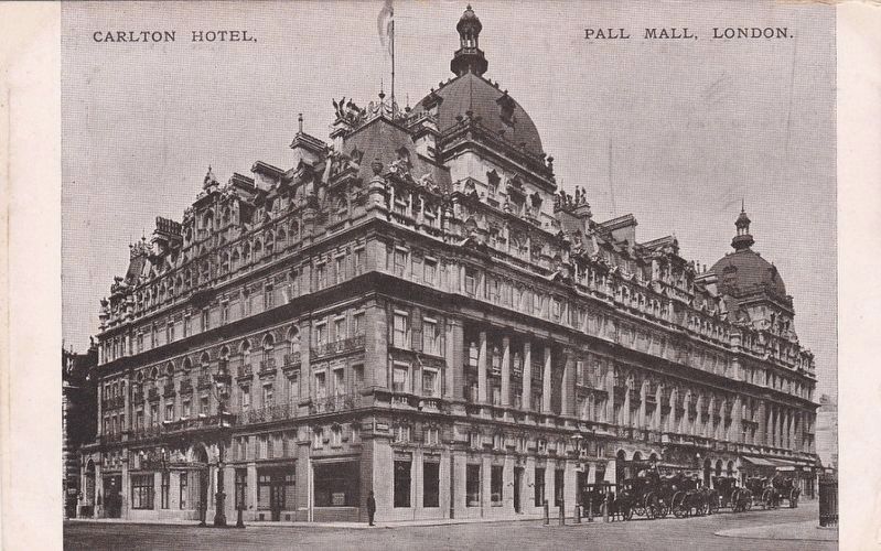 <i>Carlton Hotel, Pall Mall, London.</i>. Click for full size. <i>Carlton Hotel, Pall Mall, London.</i> image. Click for full size.