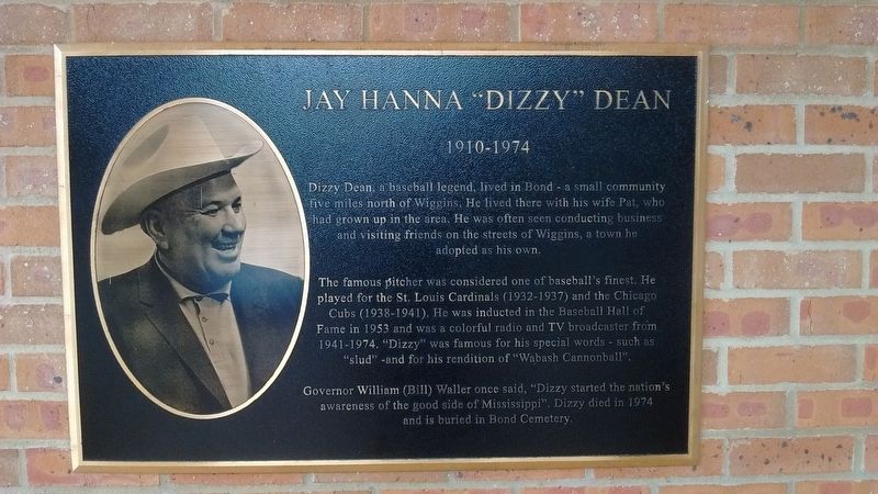 Jay Hanna "Dizzy" Dean Marker. Click for full size. Jay Hanna "Dizzy" Dean Marker image. Click for full size.