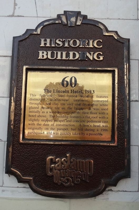 The Lincoln Hotel 1913 Marker. Click for full size. The Lincoln Hotel 1913 Marker image. Click for full size.