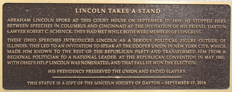 Lincoln Takes a Stand Marker. Click for full size. Lincoln Takes a Stand Marker image. Click for full size.