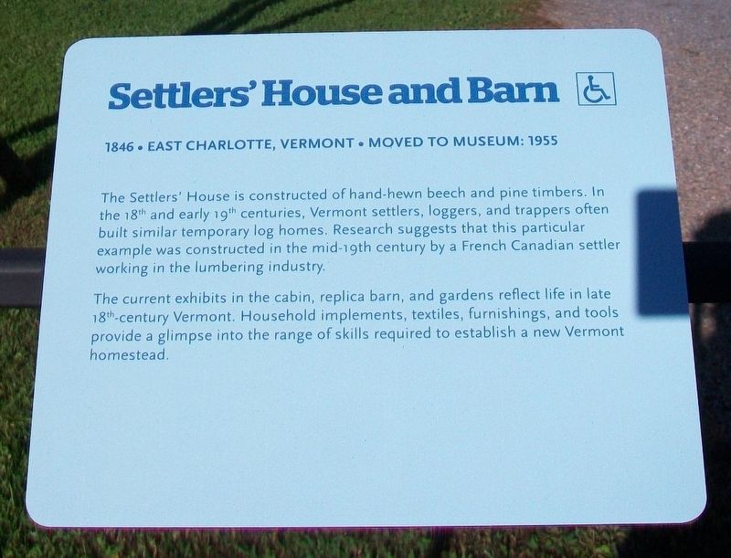 Settlers' House and Barn Marker. Click for full size. Settlers' House and Barn Marker image. Click for full size.