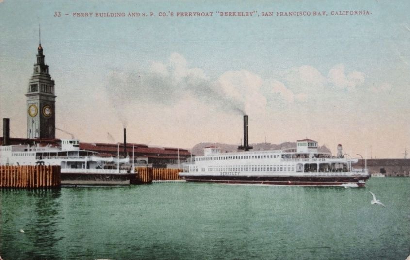 <i>Ferry Building and S.P. Company's Ferryboat "Berkeley", San Francisco Bay, California.</i> image. Click for full size.