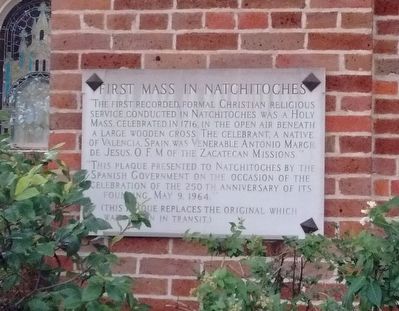 First Mass in Nathchitoches Marker. Click for full size. First Mass in Nathchitoches Marker image. Click for full size.