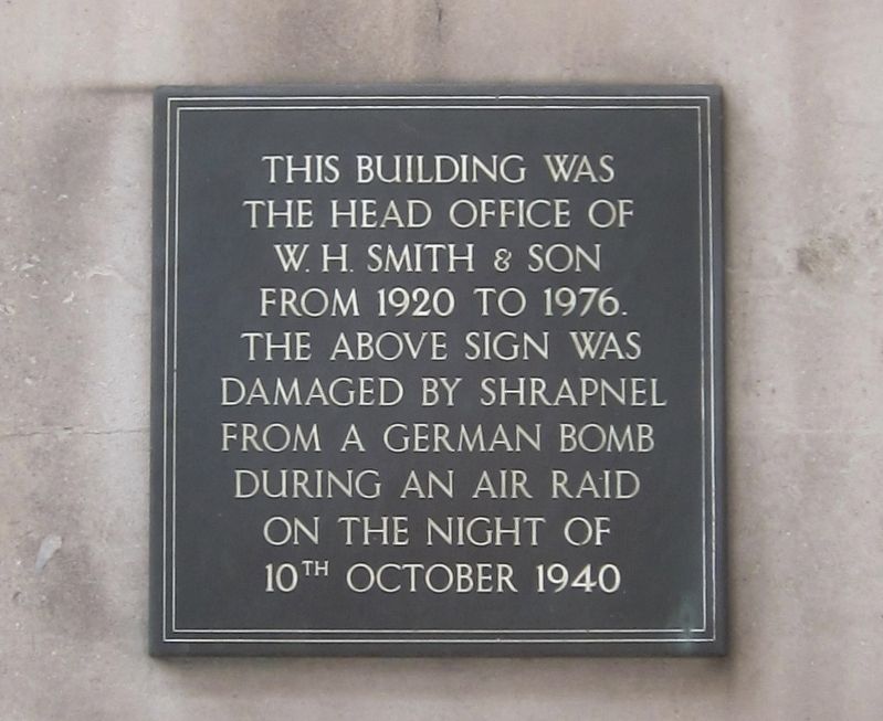 W.H. Smith and Son - Bomb Damage Marker. Click for full size. W.H. Smith and Son - Bomb Damage Marker image. Click for full size.